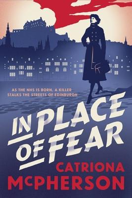 Book Cover: In Place of Fear by Catriona McPherson