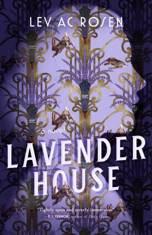 Book Cover: Lavender House by Lev AC Rosen