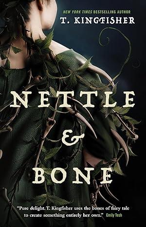 Nettle and Bone book cover