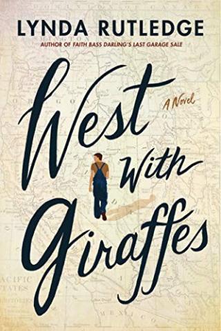 West with Giraffes, by Lynda Rutledge