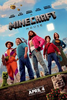 Movie poster for A Minecraft Movie. The five protagonists stand side-by-side on square grass blocks nearby a Creeper, a wolf, and three bees. The film's cast and logo sits atop with the release info on the bottom.