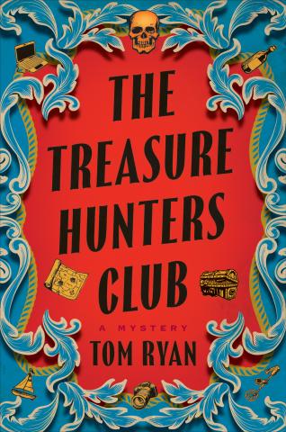 Book Cover: The Treasure Hunters Club by Tom Ryan
