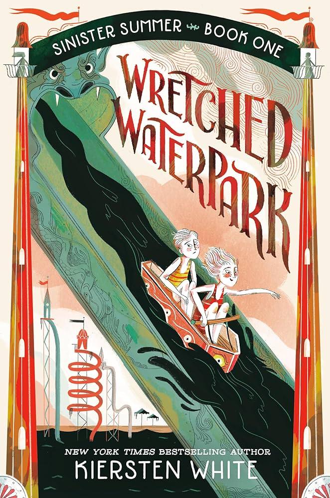 Book cover for Wretched Waterpark by Kiersten White